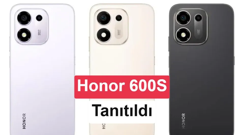 Honor'un 8.100 mAh bataryalı Honor 600S 5G modeli tanıtıldı