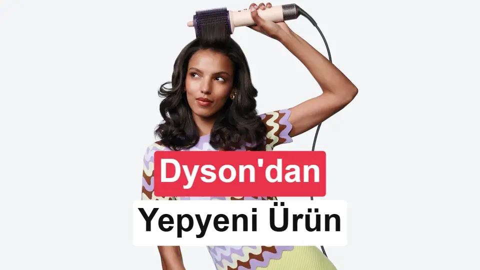 Dyson, IFA 2026'da yeni Airsmooth kurutma fırçası ve Corrale CoolShine saç düzleştiricisini tanıttı