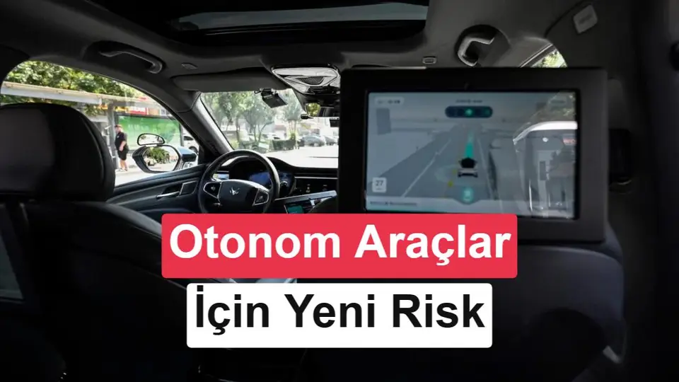 Güneş fırtınaları otonom araçların GPS'ini bozarak risk oluşturabilir