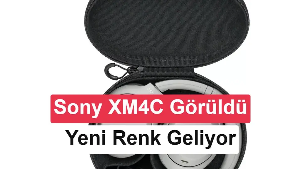 Sony WH-1000XM4C tasarımı ve özellikleri lansman öncesi sızdı