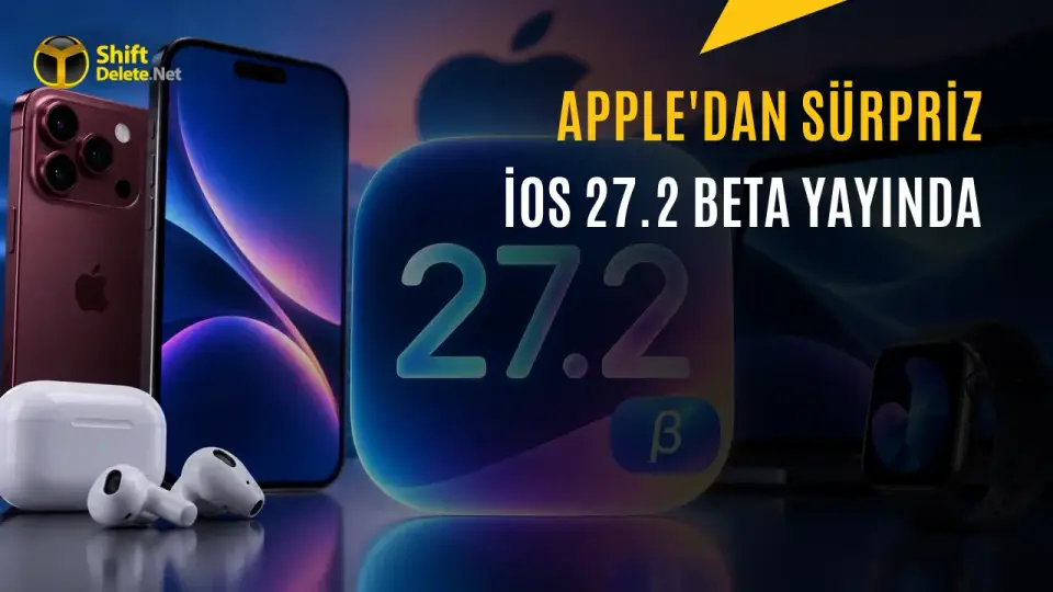 Apple, iOS 27.2 beta sürümünü geliştiricilere sundu