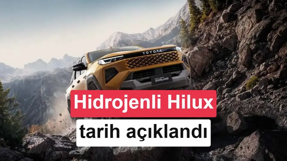 Hidrojen yakıtlı Toyota Hilux için 2028 tarihi açıklandı