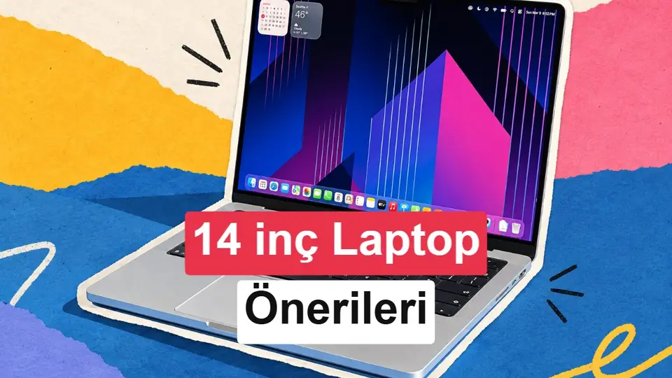 Taşınabilirlik ve performansı birleştiren 14 inç laptop modelleri
