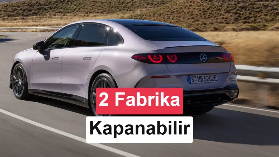 Mercedes-Benz Almanya'daki iki fabrikasını kapatmayı değerlendiriyor
