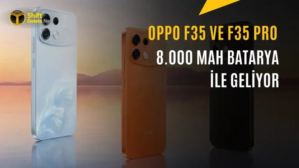 Oppo F35 ve F35 Pro 8000 mAh Bataryayla Tanıtıldı