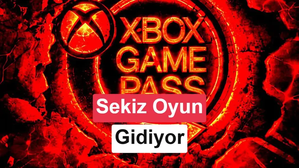 Xbox Game Pass, bu ay sekiz oyunu kaldırıyor