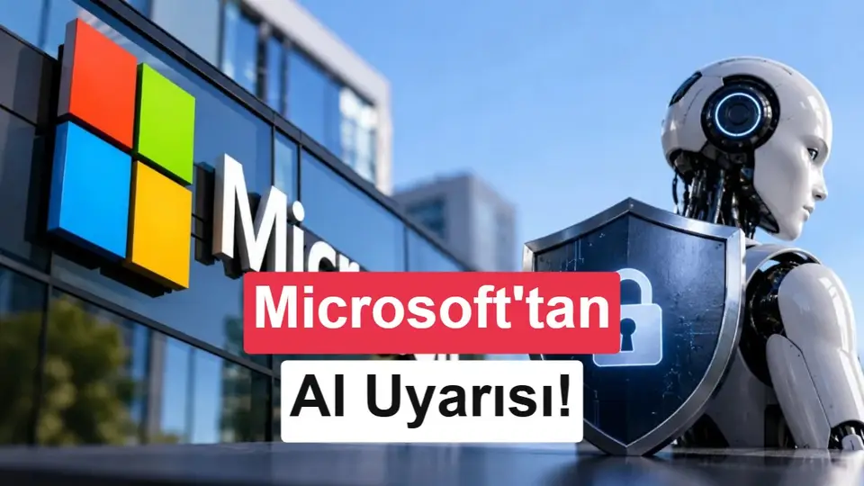 Microsoft, yapay zeka modellerinin güvenilmez olduğunu uyardı